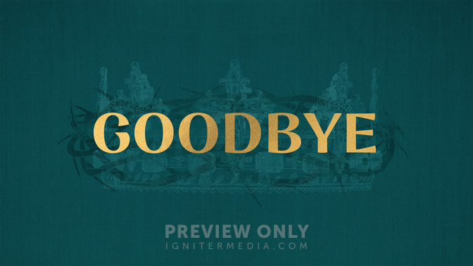 Sayings of EasterV1_TT2_Easter-Goodbye_WIDE#preset=tg_title2.jpg
