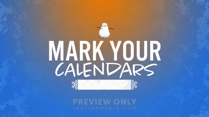 Snowman-Mark_Your_Calendars_WIDE-TITLE-2#preset=tg_title2.jpg
