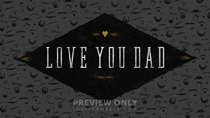 Mustache_-_Love_You_Dad_16x9-TITLE-2#preset=tg_title2.jpg