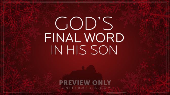Gods_Final_Word_In_His_Son_16x9-TITLE-2#preset=tg_title2.jpg