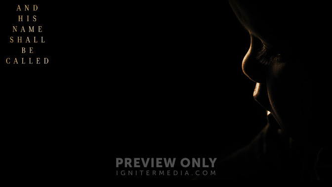 And_His_Name_Shall_Be_Called_16x9-CONTENT-2#preset=tg_alt2.jpg