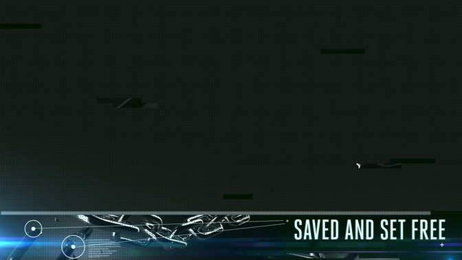 Saved_and_Set_Free_16x9-CONTENT-2#preset=tg_alt2.jpg
