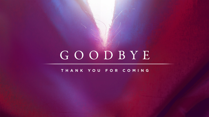 bright holy week - goodbye