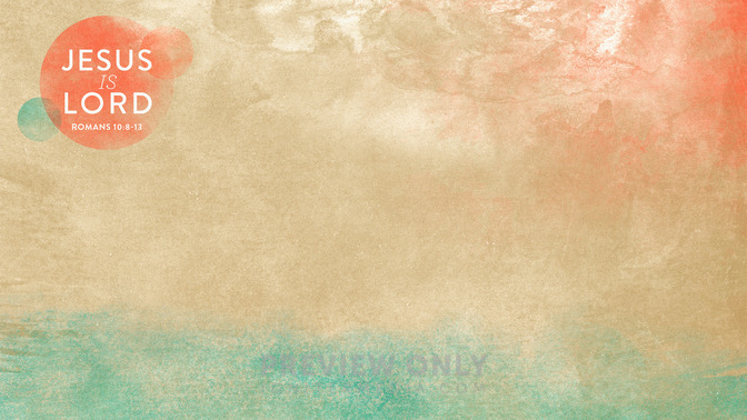 Jesus_Is_Lord_16x9-CONTENT-1#preset=tg_alt1.jpg