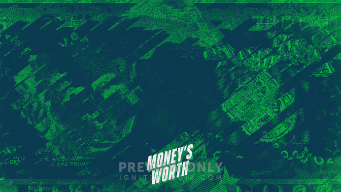 Moneys_Worth-WIDE#preset=tg_alt1.jpg