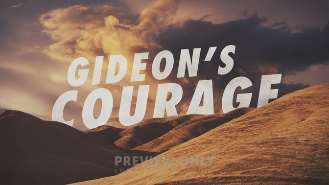 Gideons_Courage_WIDE-TITLE-2#preset=tg_title2.jpg