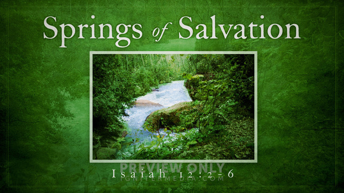 Springs_of_Salvation_16x9-TITLE-1#preset=tg_title1.jpg