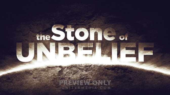 The_Stone_of_Unbelief_16x9-TITLE-2#preset=tg_title2.jpg