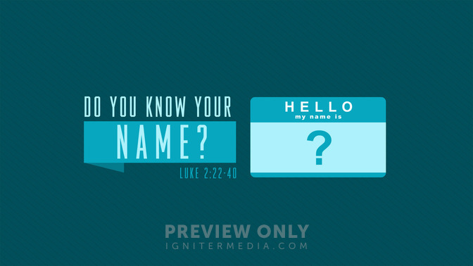 do you know your name?