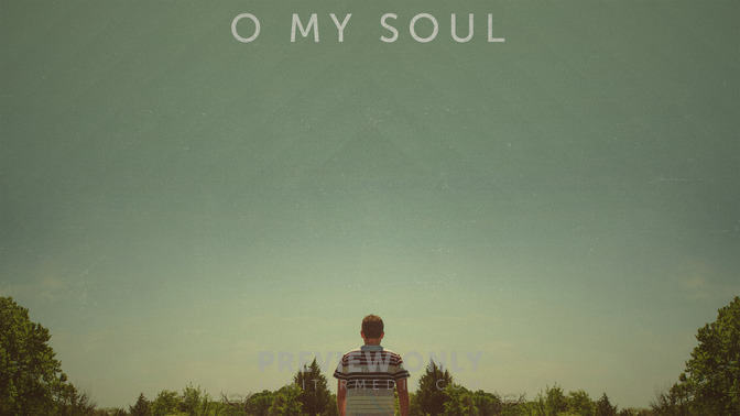 O_My_Soul_16x9-CONTENT-2#preset=tg_alt2.jpg