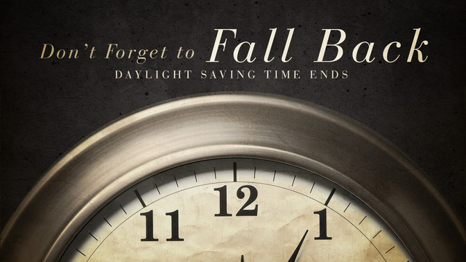 dont forget to fall back