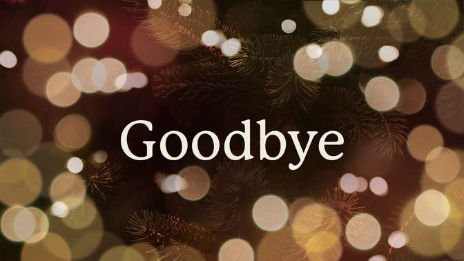 What's Your Focus_TT2_Goodbye_WIDE#preset=tg_title2.jpg