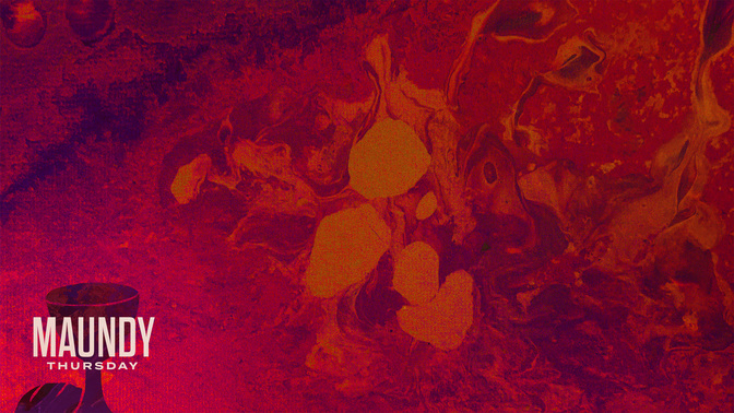 MaundyThursday-WIDE#preset=tg_alt1.jpg
