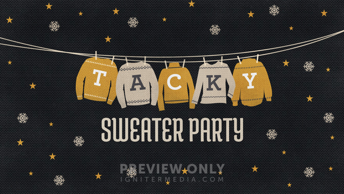 Tacky_Sweater_Party_WIDE-TITLE-2#preset=tg_title2.jpg