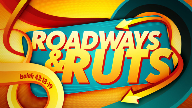 new year for a new you - roadways & ruts