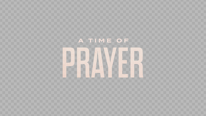 a time of prayer