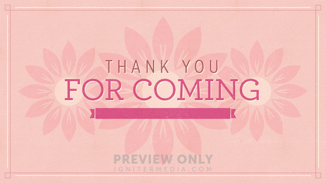 Pink_Flowers_-_Thank_You_For_Coming_16x9-TITLE-2#preset=tg_title2.jpg