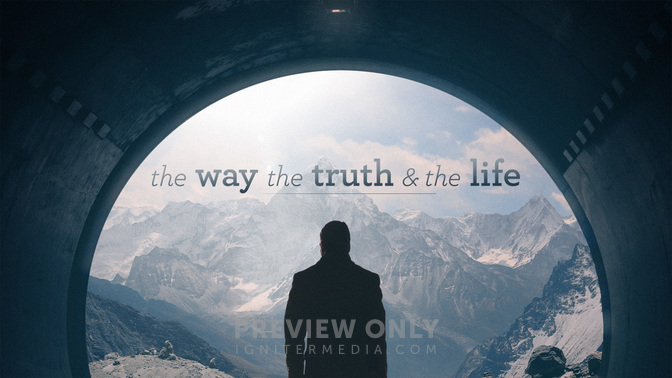 Way_the_Truth_and_the_Life_WIDE-TITLE-2#preset=tg_title2.jpg