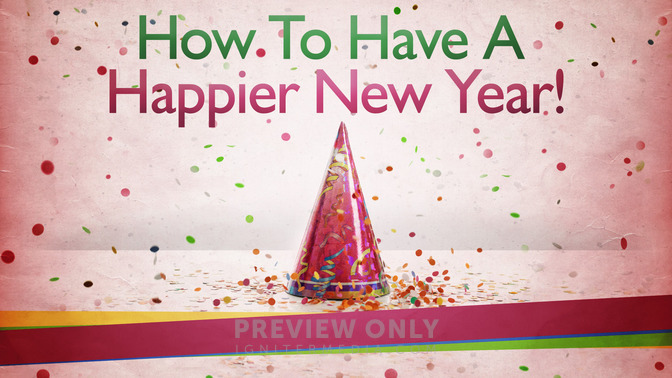 How_To_Have_A_Happier_New_Year_16x9-TITLE-2#preset=tg_title2.jpg