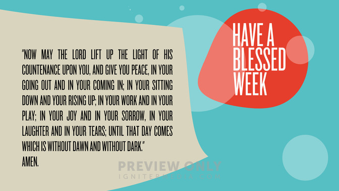 graham benediction - have a blessed week