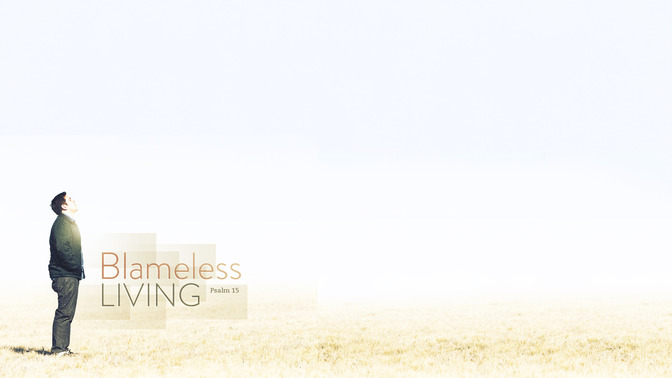 Blameless_Living_16x9-CONTENT-1#preset=tg_alt1.jpg