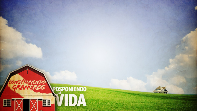 Construyendo_Graneros_Posponiendo_La_Vida_16x9-CONTENT-2#preset=tg_alt2.jpg