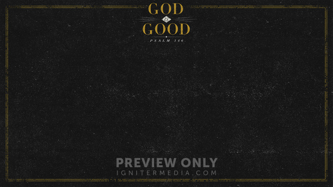 God_Is_Good_16x9-CONTENT-1#preset=tg_alt1.jpg