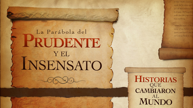 La_Parbola_Del_Prudente_Y_El_Insensato_16x9-TITLE-2#preset=tg_title2.jpg