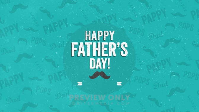 Happy_Fathers_Day_16x9-TITLE-2#preset=tg_title2.jpg