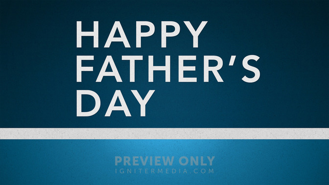 Happy_Fathers_Day_16x9-TITLE-2#preset=tg_title2.jpg