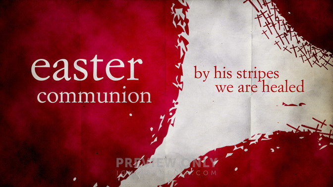 Easter_Communion_16x9-TITLE-1#preset=tg_title1.jpg
