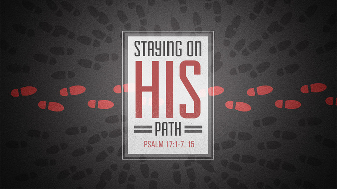 staying on his path