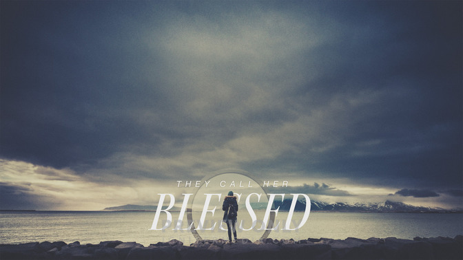 They_Call_Her_Blessed_16x9-CONTENT-2#preset=tg_alt2.jpg