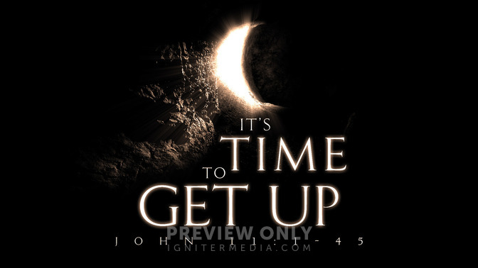 its time to get up