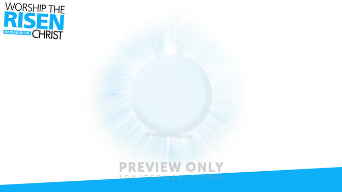 Worship_the_Risen_Christ_16x9-CONTENT-1#preset=tg_alt1.jpg