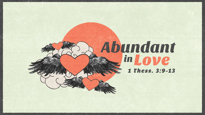 abundant in love