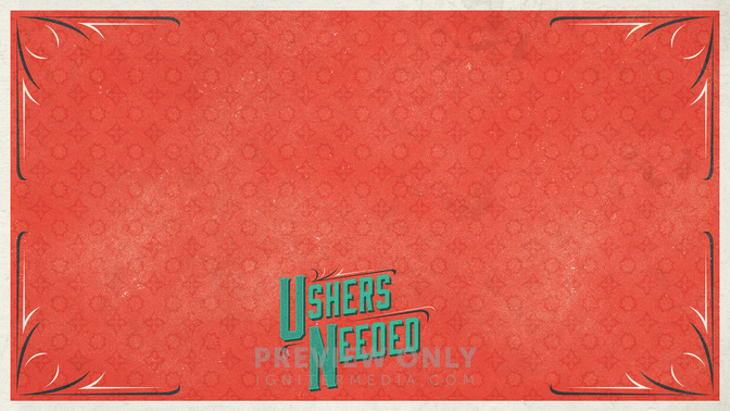 Ushers_Needed_WIDE-CONTENT-2#preset=tg_alt2.jpg