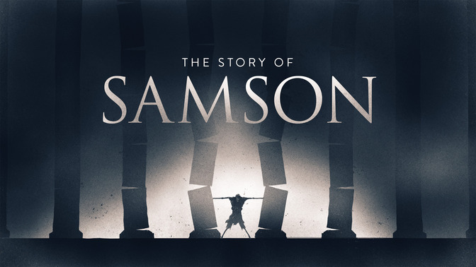 The_Story_of_Samson_16x9-TITLE-2#preset=tg_title2.jpg