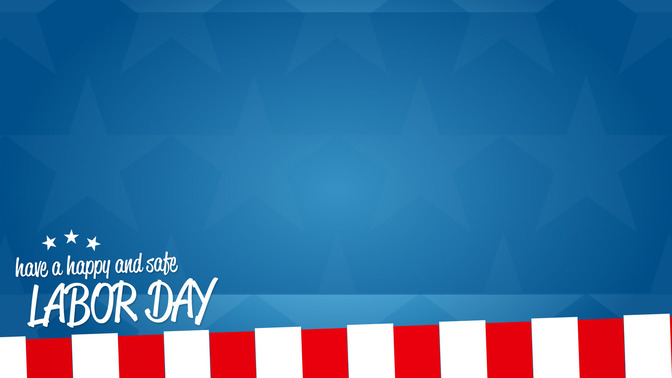 Have_a_Happy_and_Safe_Labor_Day_16x9-CONTENT-2#preset=tg_alt2.jpg