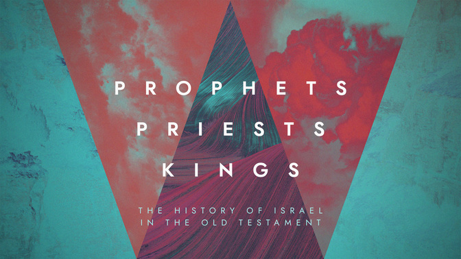 prophets priests kings