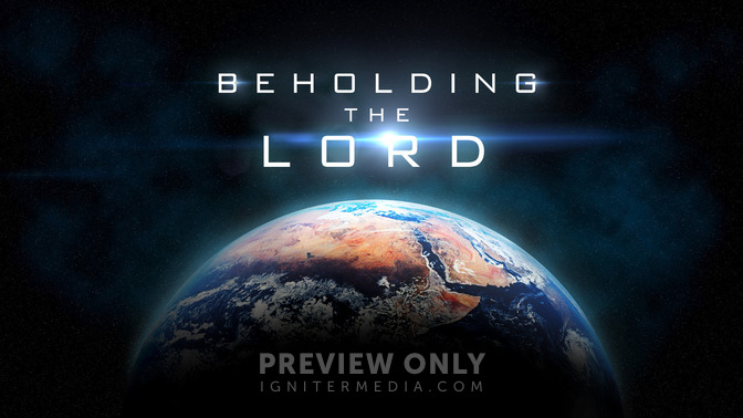 Beholding_The_Lord_16x9-TITLE-2#preset=tg_title2.jpg
