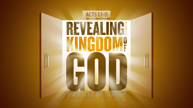 revealing the kingdom of god