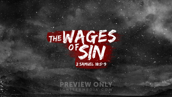 the wages of sin