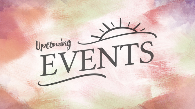 Painted_Pastels-Upcoming_Events_WIDE-TITLE-2#preset=tg_title2.jpg