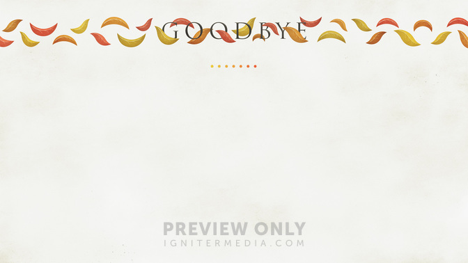 Flowing_Leaves-Goodbye_WIDE-CONTENT-2#preset=tg_alt2.jpg