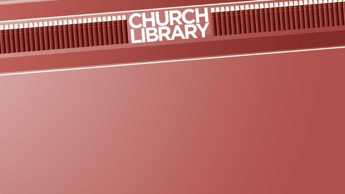Church_Library_16x9-CONTENT-2#preset=tg_alt2.jpg