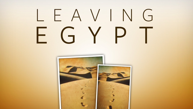 Leaving_Egypt_16x9-TITLE-2#preset=tg_title2.jpg