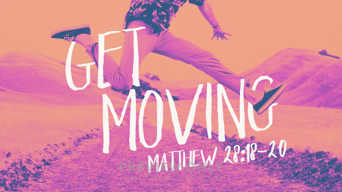 get moving