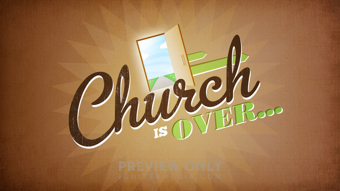 Church_Is_Over_16x9-TITLE-2#preset=tg_title2.jpg