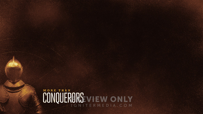 More_Than_Conquerors_16x9-CONTENT-2#preset=tg_alt2.jpg